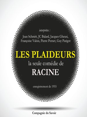 cover image of Les Plaideurs, la seule comédie écrite par Racine
